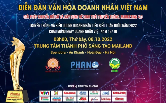 Diễn đàn Văn hóa Doanh nhân Việt Nam - Chào mừng ngày Doanh nhân Việt Nam năm 2022