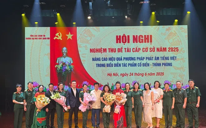Trường Đại học Văn hóa Nghệ thuật Quân đội nghiệm thu xuất sắc đề tài khoa học về phát âm tiếng Việt trong trong biểu diễn tác phẩm Cổ điển - Thính phòng